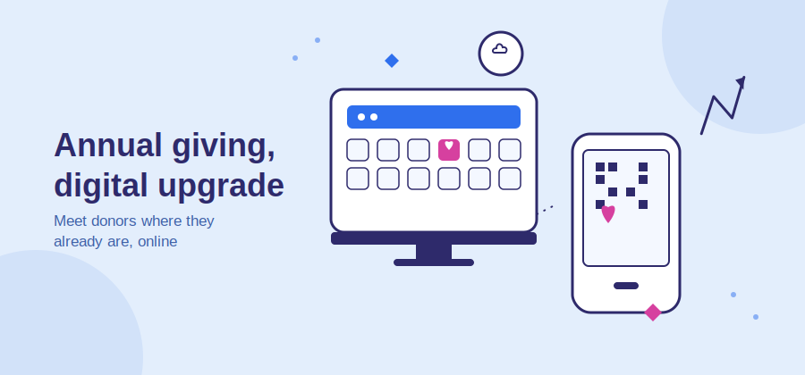 Why Annual Giving Strategies Need a Digital Upgrade